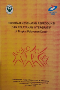 Program Kesehatan Reproduksi dan Pelayanan Integratif