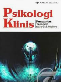 Psikologi Klinis Pengantar Terapan Mikro Dan Makro