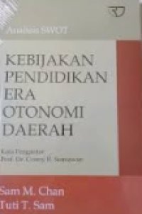 Kebijakan Pendidikan era Otonomi Daerah