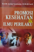 Promosi Kesehatan dan Ilmu Perilaku