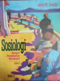 Sosiologi Dengan Pendekatan Membumi Jilid 2