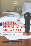 Teknik Pembuatan Akta Satu