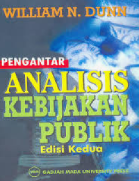 Pengantar Analisis Kebijakan Publik